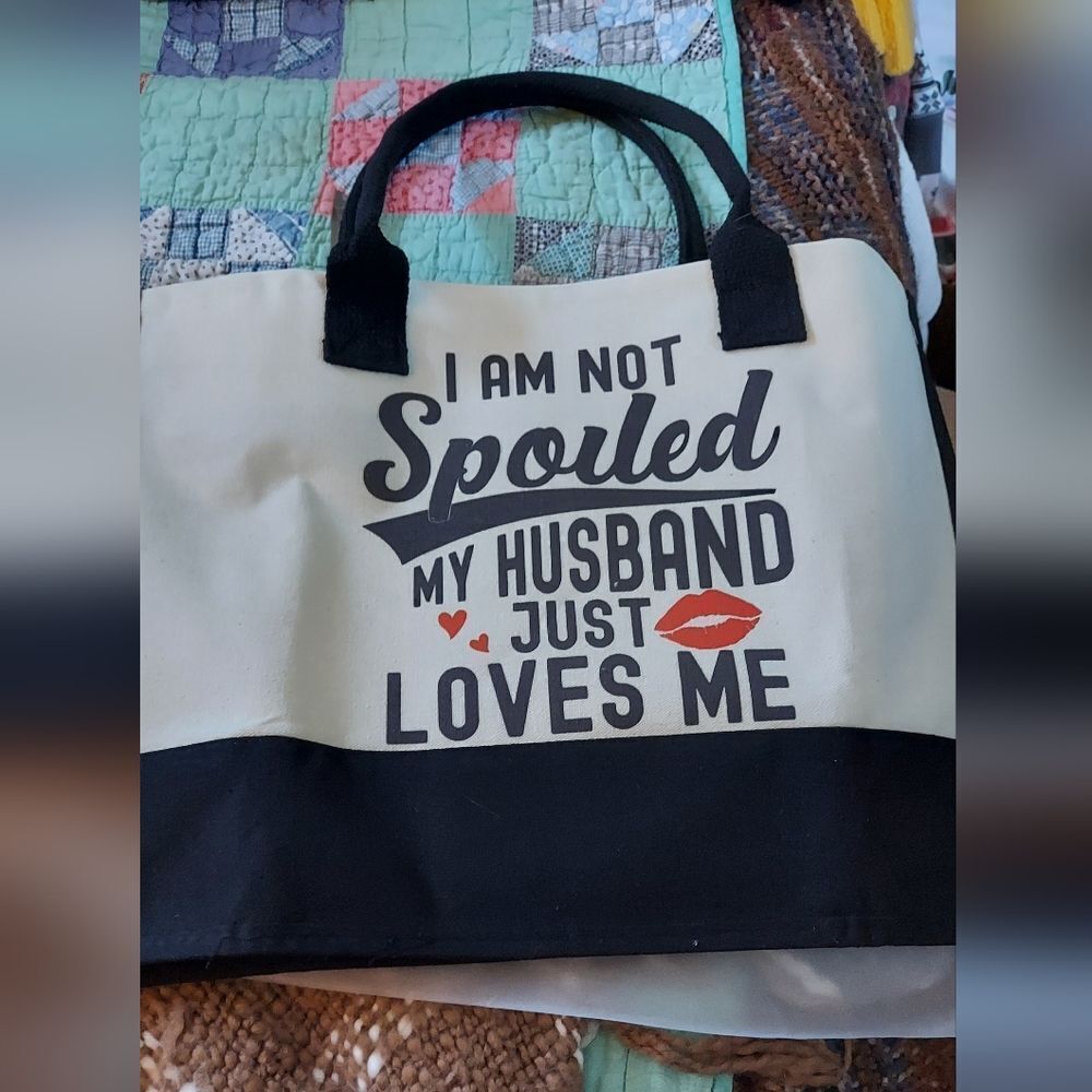 Nip Sturdy Canvas Tote "I'm Not Spoiled My Husban… - image 1